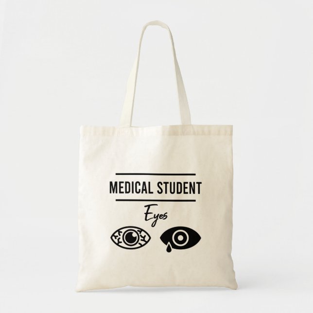 Funny Medical Student Shirt Doctor Shirt Gift Tote Bag (Front)