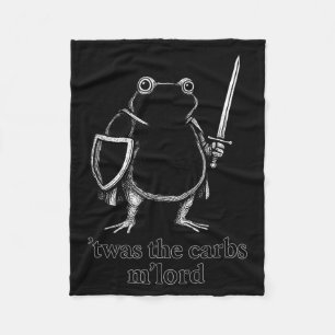 Funny Medieval Frog Meme Carbs Knight M'lord Quote Fleece Blanket