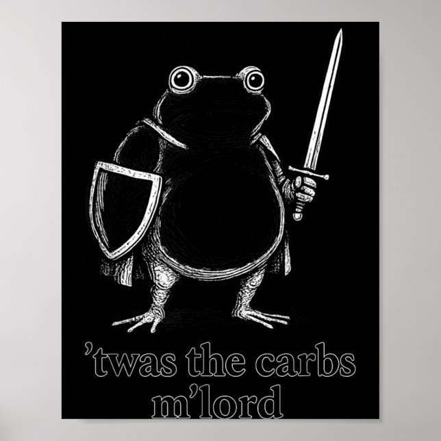 Funny Medieval Frog Meme Carbs Knight M'lord Quote Poster (Front)