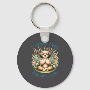 Funny Meditation Dog Insrational Sitive Quote  Key Ring