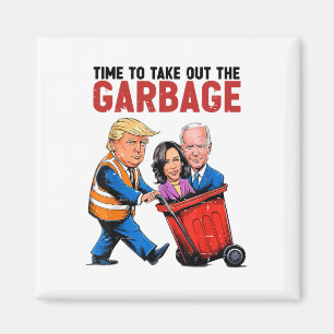 Funny Mega Trump President 2024 Time To Take Out G Magnet