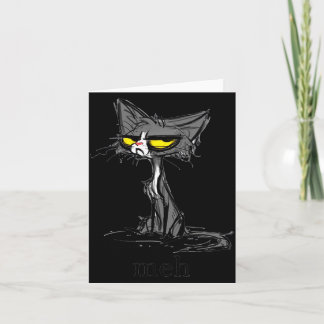 Funny Meh Cat Gift For Cat Lovers  Card