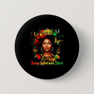 Funny Melanin Queen Young Gifted And Black Afro Gi 6 Cm Round Badge