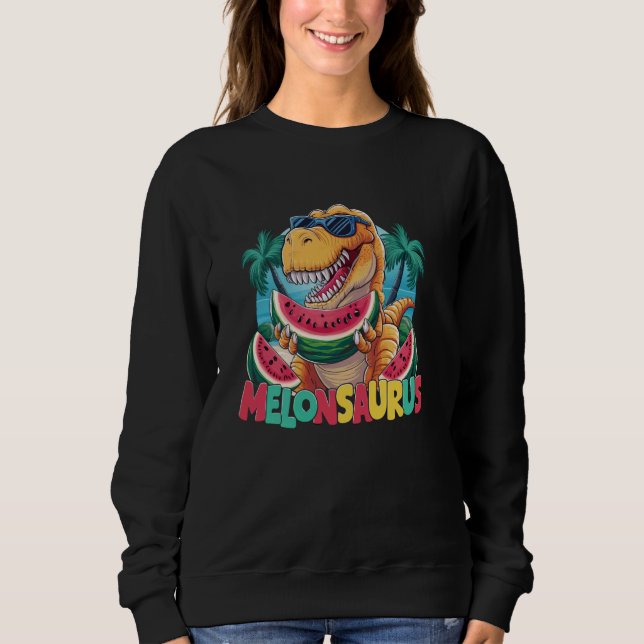 Funny Melonsaurus Dinosaur Watermelon Summer Vacat Sweatshirt (Front)