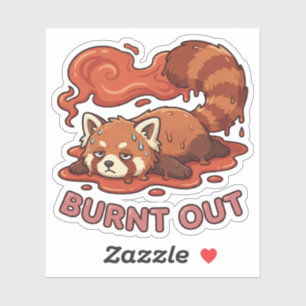 Funny Melting Red Panda Burnt Out Sticker   Cute 