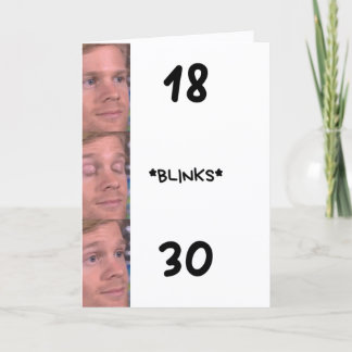 Funny Meme 30th Birthday Card