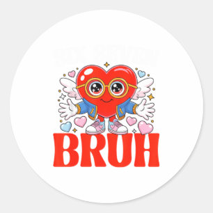Funny Meme 67 Six Seven Bruh Valentine Heart Women Classic Round Sticker