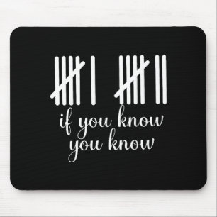 Funny Meme 67 Six Seven If You Know You Know Gen Z Mouse Pad