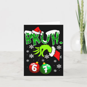 Funny Meme Bruh 6-7 Matching Family Christmas Six  Card