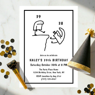 Funny Meme Humour Simple Black White 39th Birthday Invitation