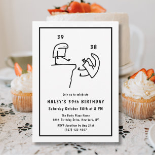 Funny Meme Humour Simple Black White 39th Birthday Invitation