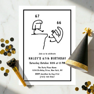 Funny Meme Humour Simple Black White 67th Birthday Invitation