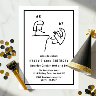 Funny Meme Humour Simple Black White 68th Birthday Invitation