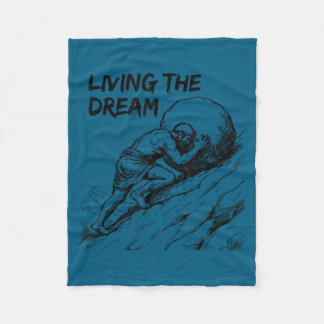 Funny meme living the dream sisyphus greek fleece blanket