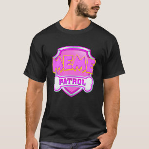 Funny Meme Patrol - Dog Mum, Dad For Men Women T-Shirt