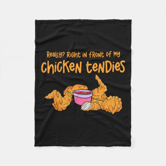 Funny Meme Really Right In Front Of My Chicken Ten Fleece Blanket (Front)