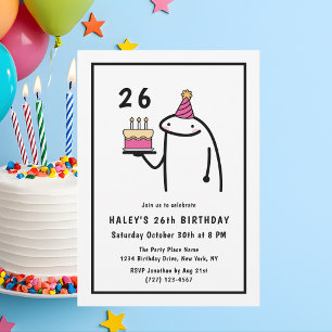 Funny Meme Simple Black & White 26th Birthday Invitation
