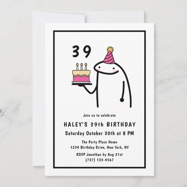 Funny Meme Simple Black & White 39th Birthday Invitation (Front)