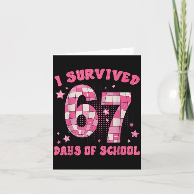Funny Meme Six Seven Teacher I Survived 67 Days Of Card (Front)
