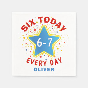 Funny Meme Six Today 6-7 Every Day Birthday Kid's Napkin