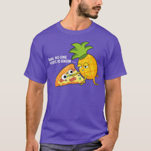 Funny Meme Statement Gift Designs Hawaii Pizza729  T-Shirt
