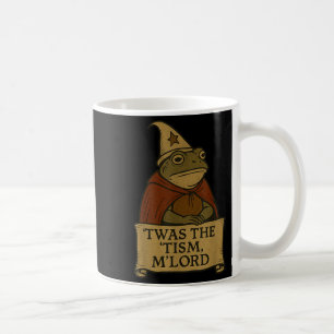 Funny Meme Tees Twas The Tism Mlord Coffee Mug