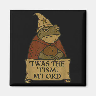 Funny Meme Tees Twas The Tism Mlord Magnet