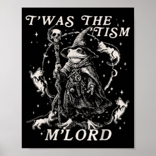 Funny Meme Twas The Tism M Lord Autism Frog Graphi Poster