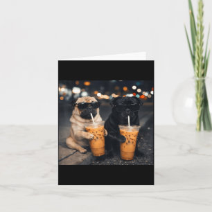 Funny meme two pugs drinking iced coffee card