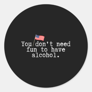 Funny Memorial Day American Flag Beer Drinking Pic Classic Round Sticker