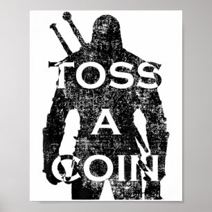Funny Men Women Toss A Coin To Your Poster