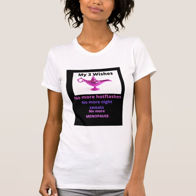 Funny Menopause T-Shirt (Front)