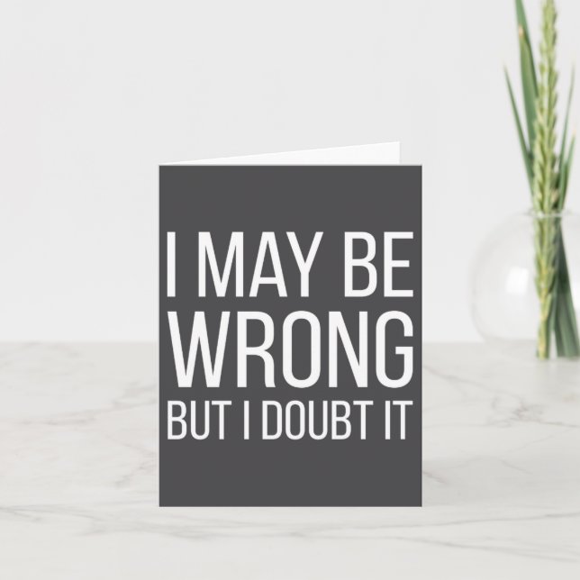 Funny Mens Adult Quote Hilarious With Sayings  Card (Front)