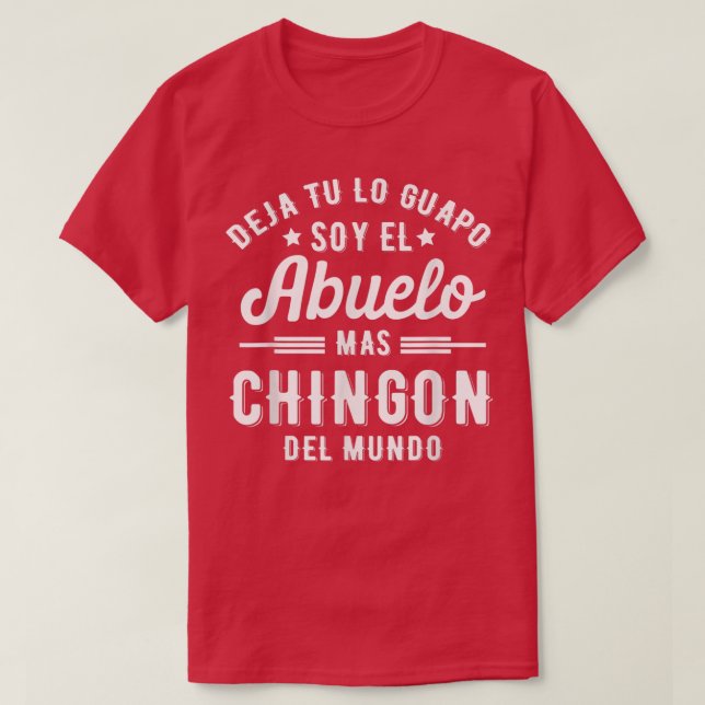 Funny Mens Camisa Deja Tu Lo Guapo Soy El Abuelo M T-Shirt (Design Front)