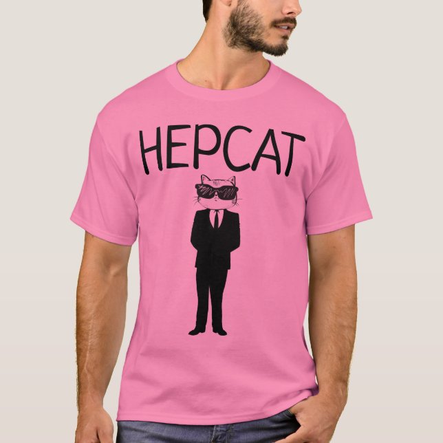 Funny Men's Cat T-shirts, HEPCAT T-Shirt (Front)