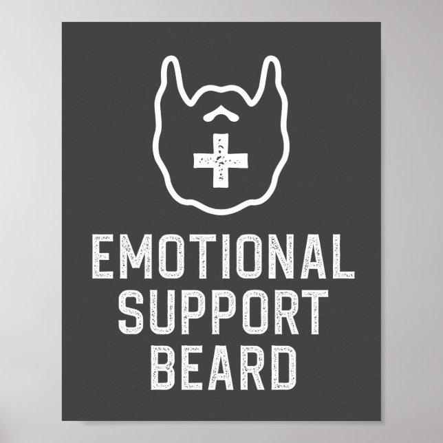 Funny Men's Emotional Support Beard Joke Gift Post Poster (Front)