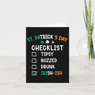 Funny Mens St Patricks Day Drunk 1 Card