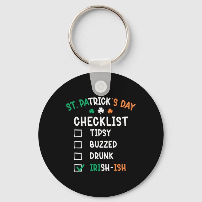 Funny Mens St Patricks Day Drunk 1  Key Ring (Front)
