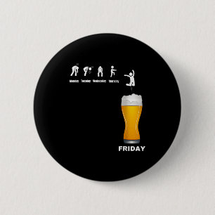 Funny Mens Week From Monday To Friday - Beer Alcoh 6 Cm Round Badge