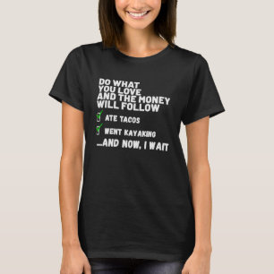 Funny Mens Womens Christian Prayed Went Kayaking T-Shirt