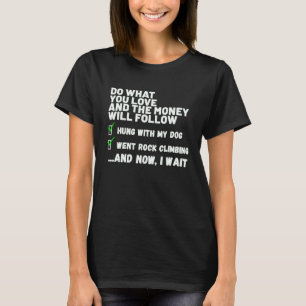 Funny Mens Womens Christian Prayed Went Rock Climb T-Shirt