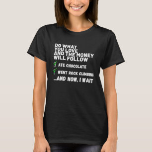 Funny Mens Womens Christian Prayed Went Rock Climb T-Shirt