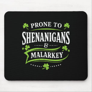 Funny Mens Womens St Patricks Day Irish Patty's Sh Mouse Pad