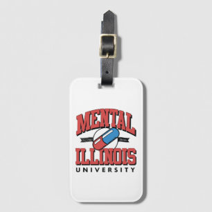 Funny Mental Health Luggage Tag
