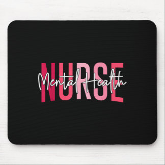Funny Mental Health Nurse Psychiatric Nurse Psych Mouse Pad