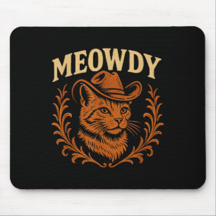 Funny Meowdy Cat Cowboy Hat Country Music Western  Mouse Pad