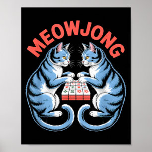 Funny meowjong cats playing mahjong tiles humourou poster