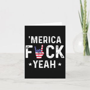 Funny Merica Yeah 4th Of July  Card