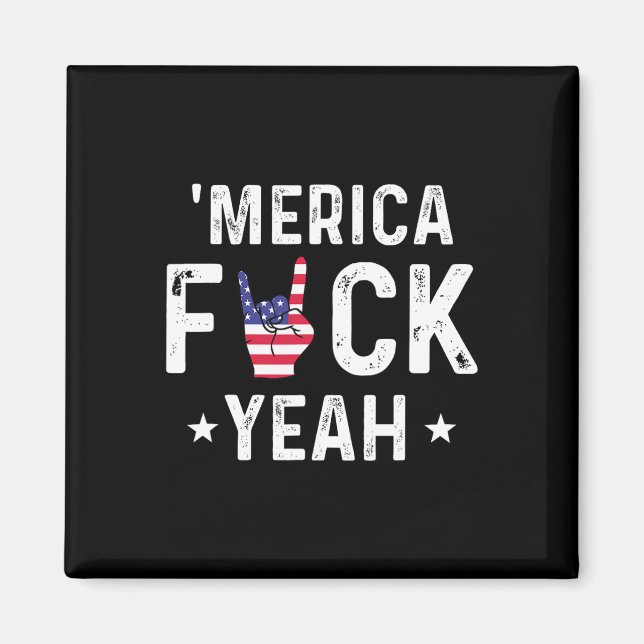 Funny Merica Yeah 4th Of July  Magnet (Front)