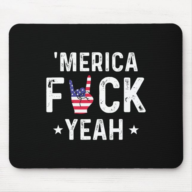 Funny Merica Yeah 4th Of July  Mouse Pad (Front)
